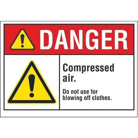 Compressed Air Danger Label, 5 In H, 7 In W, Polyester, Horizontal, English, LCU4-0070-ND_7X5