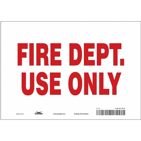 Safety Sign,10 W,7 H,0.004 Thickness