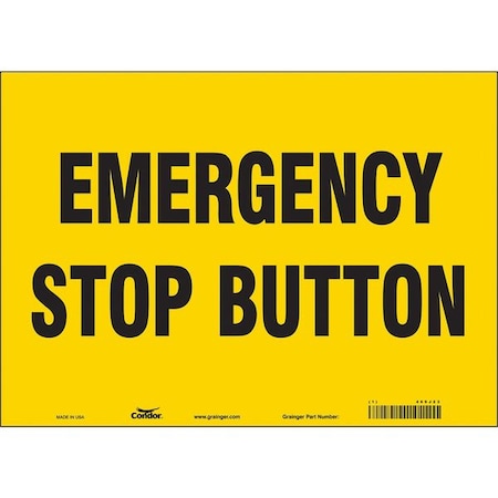 Safety Sign,14 W,10 H,0.004 Thickness, 469J23