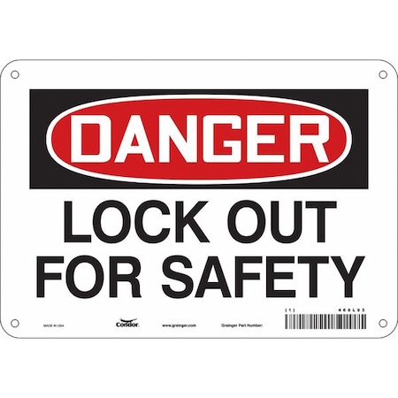 Safety Sign, 7 In Height, 10 In Width, Aluminum, Vertical Rectangle, English, 469L93