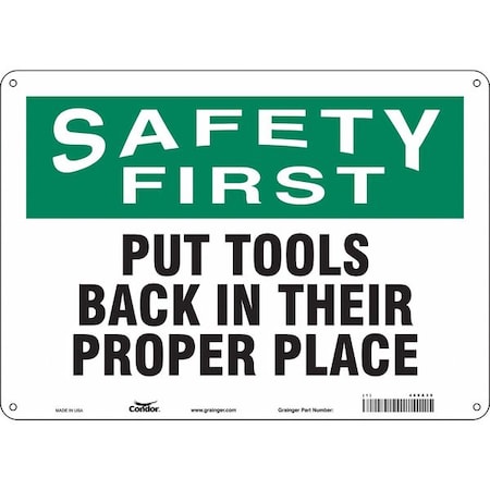 Safety Sign, 10 In Height, 14 In Width, Aluminum, Horizontal Rectangle, English, 469A39