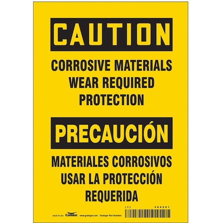 Safety Sign, 10 In Height, 7 In Width, Vinyl, Horizontal Rectangle, English, Spanish, 464X61