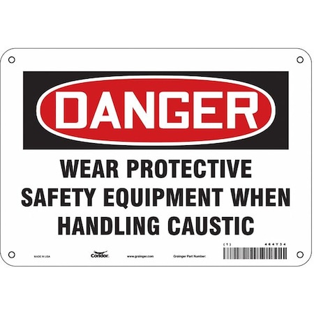 Safety Sign, 7 In Height, 10 In Width, Polyethylene, Vertical Rectangle, English, 464Y34