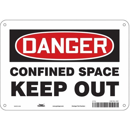 Safety Sign, 7 In Height, 10 In Width, Aluminum, Vertical Rectangle, English, 465L48