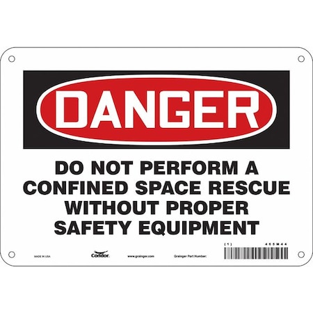 Safety Sign, 7 In Height, 10 In Width, Polyethylene, Vertical Rectangle, English, 465M44