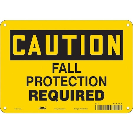 Safety Sign, 7 In Height, 10 In Width, Polyethylene, Vertical Rectangle, English, 465A69