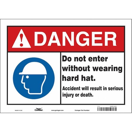 Safety Sign, 10 In Height, 14 In Width, Vinyl, Horizontal Rectangle, English, 466L82