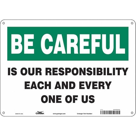 Safety Sign, 10 In Height, 14 In Width, Polyethylene, Horizontal Rectangle, English, 466R82