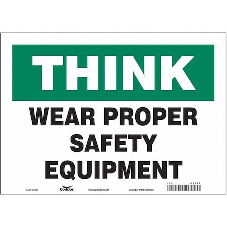 Safety Sign, 10 In Height, 14 In Width, Vinyl, Horizontal Rectangle, English, 466T03
