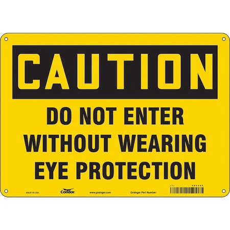 Safety Sign, 10 In Height, 14 In Width, Aluminum, Horizontal Rectangle, English, 466U85