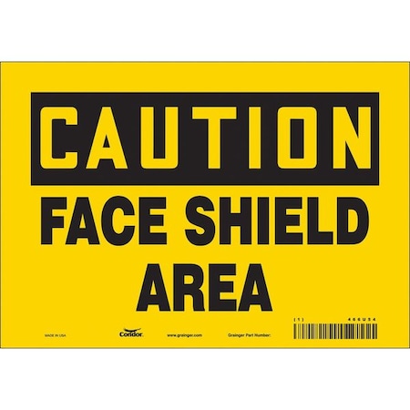 Safety Sign, 7 In Height, 10 In Width, Vinyl, Vertical Rectangle, English, 466U54
