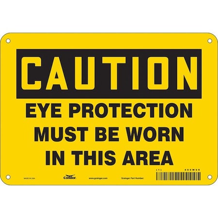 Safety Sign, 7 In Height, 10 In Width, Aluminum, Vertical Rectangle, English, 466W98