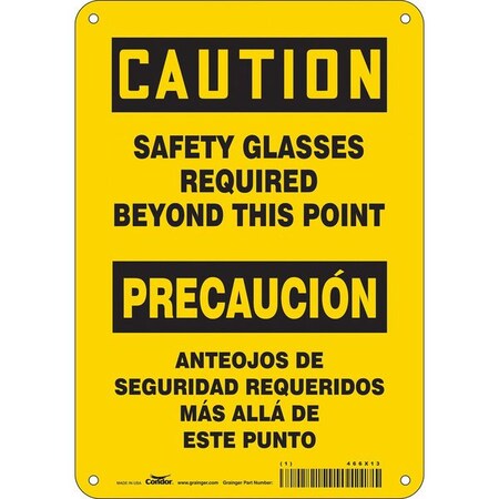 Safety Sign,7 W,10 H,0.055 Thickness, 466X13