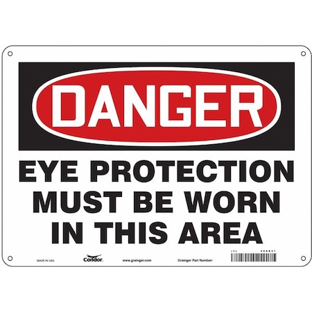 Safety Sign, 10 In Height, 14 In Width, Aluminum, Horizontal Rectangle, English, 466X31
