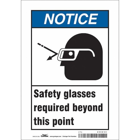 Safety Sign, 10 In Height, 7 In Width, Vinyl, Horizontal Rectangle, English, 466Z40