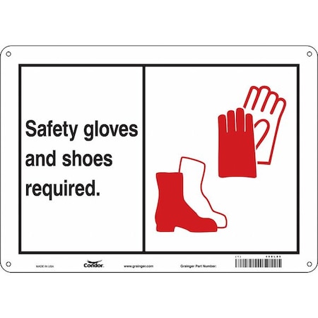 Safety Sign, 10 In Height, 14 In Width, Aluminum, Horizontal Rectangle, English, 468L86