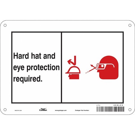 Safety Sign, 7 In Height, 10 In Width, Polyethylene, Vertical Rectangle, English, 468L60