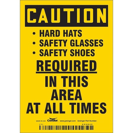 Safety Sign, 3 1/2 In Height, 3 In Width, Vinyl, Horizontal Rectangle, English