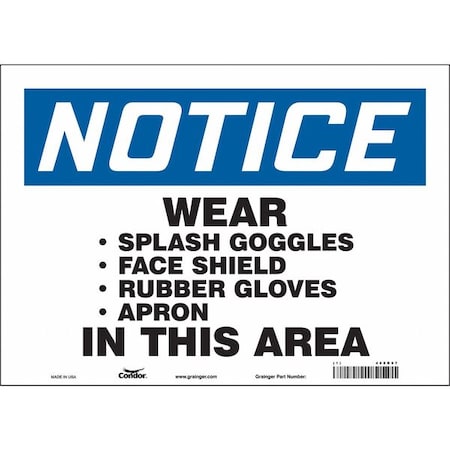 Safety Sign, 10 In Height, 14 In Width, Vinyl, Horizontal Rectangle, English, 468R97