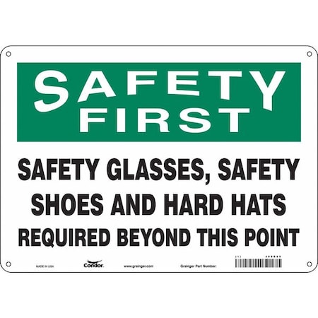 Safety Sign, 10 In Height, 14 In Width, Aluminum, Horizontal Rectangle, English, 468R99