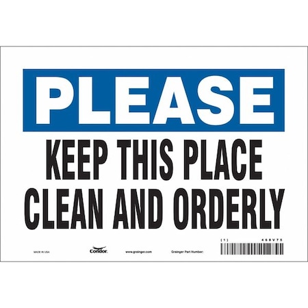 Safety Sign, 7 In Height, 10 In Width, Vinyl, Vertical Rectangle, English, 468V75