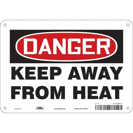Safety Sign, 7 In Height, 10 In Width, Aluminum, Vertical Rectangle, English, 479D87