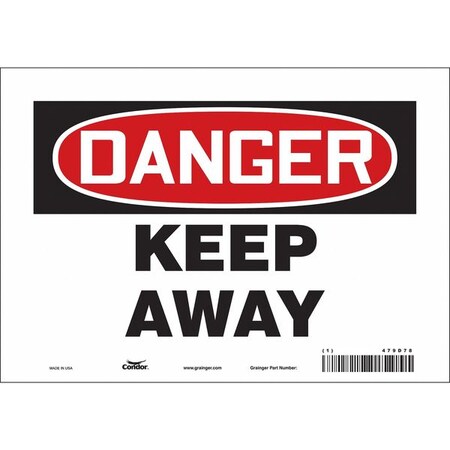 Safety Sign, 7 In Height, 10 In Width, Vinyl, Vertical Rectangle, English, 479D78