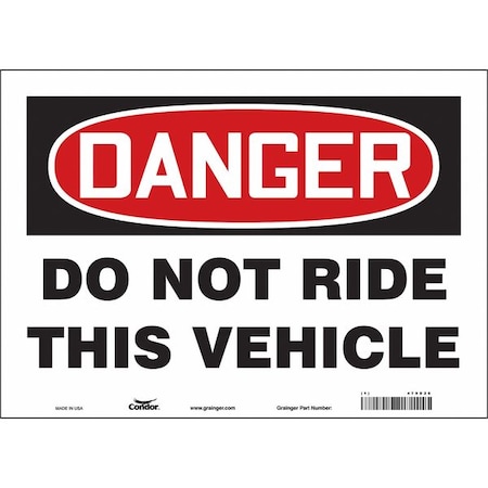 Safety Sign, 10 In Height, 14 In Width, Vinyl, Horizontal Rectangle, English, 479D26