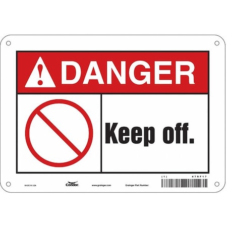 Safety Sign, 7 In Height, 10 In Width, Polyethylene, Vertical Rectangle, English, 479F17