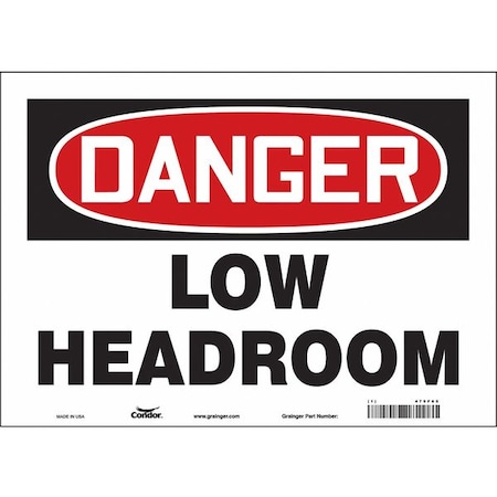 Safety Sign, 10 In Height, 14 In Width, Vinyl, Horizontal Rectangle, English, 479F65