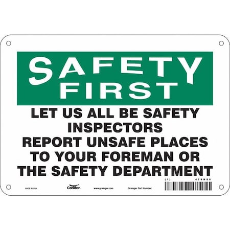 Safety Sign, 7 In Height, 10 In Width, Polyethylene, Vertical Rectangle, English, 479H86