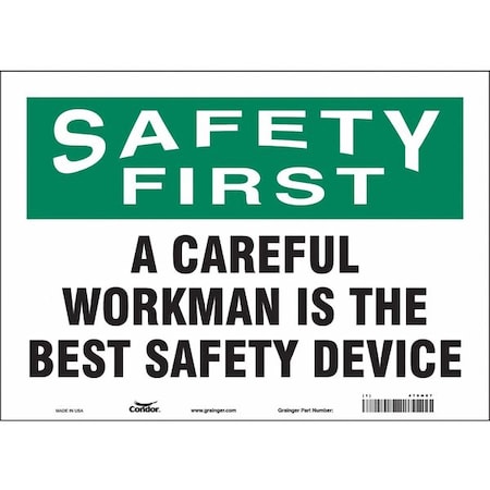 Safety Sign, 10 In Height, 14 In Width, Vinyl, Horizontal Rectangle, English, 479H07