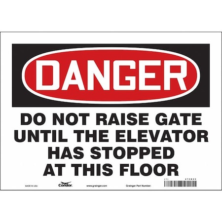 Safety Sign, 10 In Height, 14 In Width, Vinyl, Horizontal Rectangle, English, 479M29