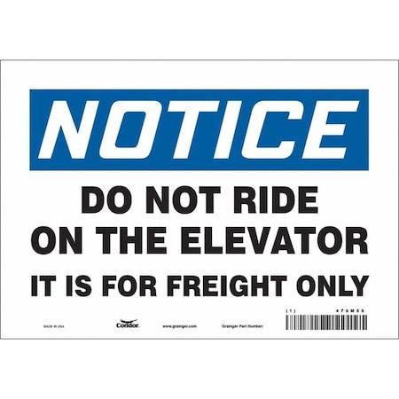 Safety Sign, 7 In Height, 10 In Width, Vinyl, Vertical Rectangle, English, 479M59
