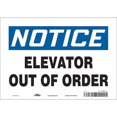 Safety Sign, 7 In Height, 10 In Width, Vinyl, Vertical Rectangle, English, 479M66