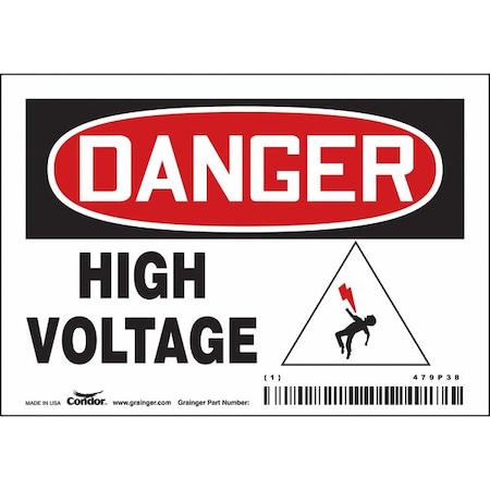 Safety Sign, 3 1/2 In Height, 5 In Width, Vinyl, Horizontal Rectangle, English, 479P38