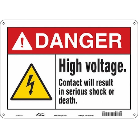 Safety Sign, 10 In Height, 14 In Width, Aluminum, Horizontal Rectangle, English, 479R82