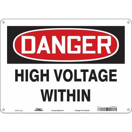 Safety Sign, 10 In Height, 14 In Width, Aluminum, Horizontal Rectangle, English, 479V51