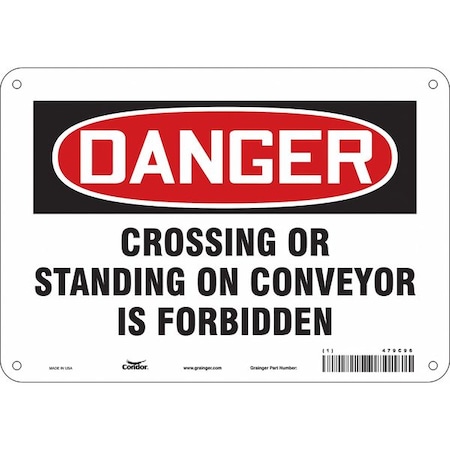 Safety Sign, 7 In Height, 10 In Width, Aluminum, Vertical Rectangle, English, 479C96