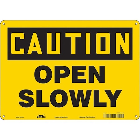 Safety Sign, 10 In Height, 14 In Width, Aluminum, Horizontal Rectangle, English, 479A10