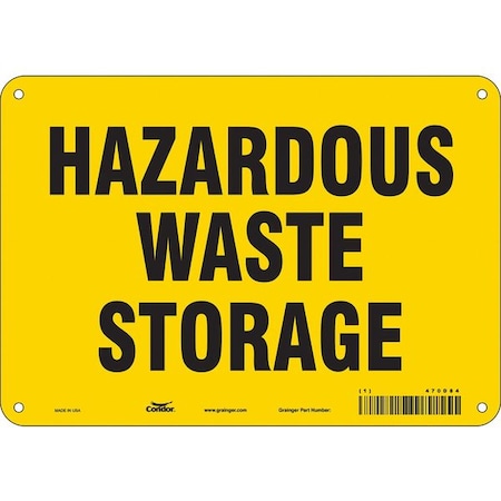 Safety Sign, 7 In Height, 10 In Width, Polyethylene, Vertical Rectangle, English, 470D84