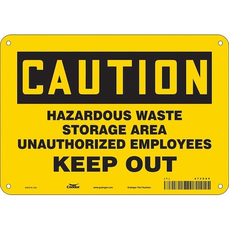 Safety Sign, 7 In Height, 10 In Width, Aluminum, Vertical Rectangle, English, 470D96