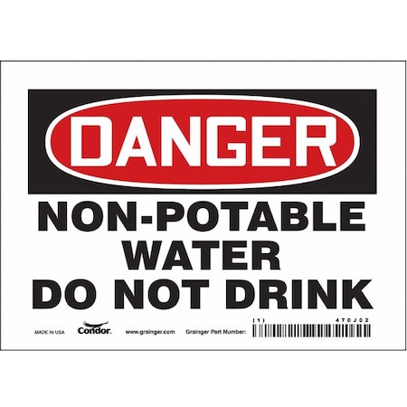 Safety Sign, 5 In Height, 7 In Width, Vinyl, Horizontal Rectangle, English, 470J02