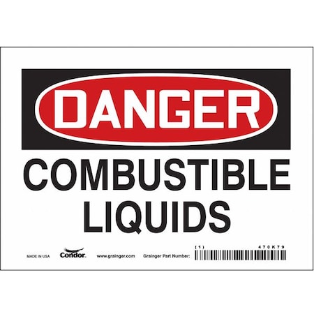 Safety Sign, 5 In Height, 7 In Width, Vinyl, Horizontal Rectangle, English, 470K79