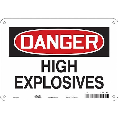Safety Sign, 7 In Height, 10 In Width, Aluminum, Vertical Rectangle, English, 470L90