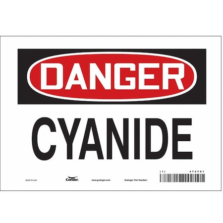 Safety Sign, 7 In Height, 10 In Width, Vinyl, Vertical Rectangle, English, 470T81