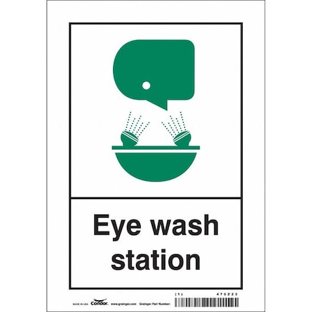 Safety Sign, 10 In Height, 7 In Width, Vinyl, Horizontal Rectangle, English, 470Z23