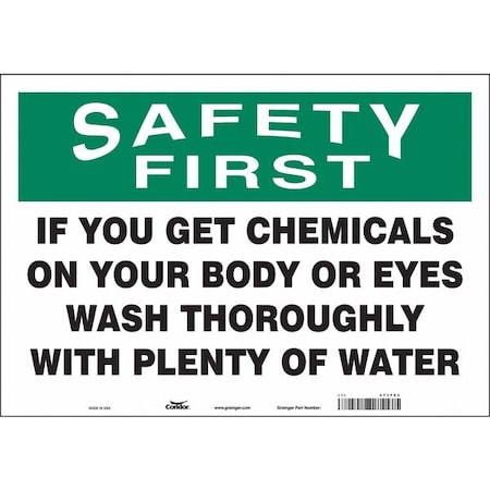 Safety Sign, 14 In H, 20 In W, Vinyl, English, 471F03