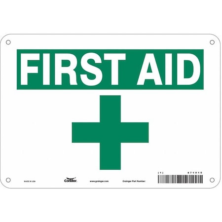 First Aid Sign,10 W X 7 H,0.055 Thick, 471V15