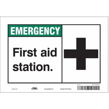 First Aid Sign,10 W X 7 H,0.004 Thick, 471V46